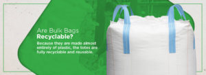 are bulk bags recyclable