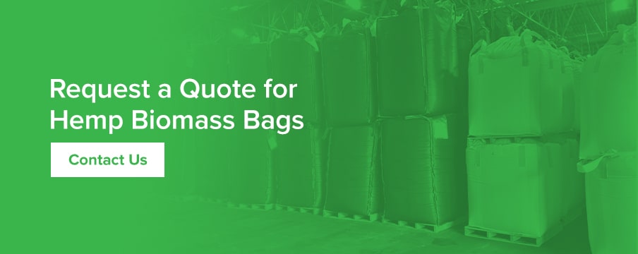 Request a Quote for Hemp Biomass Bags