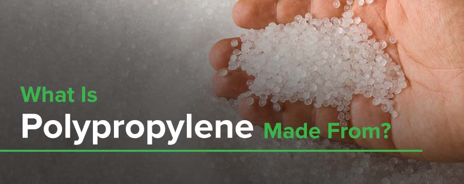 All About Polypropylene: How it's Made and Used