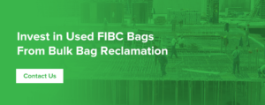 Invest in Used FIBC Bags from Bulk Bag Reclamation