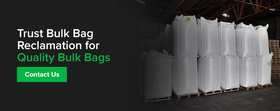 trust bulk bag reclamation for quality bulk bags